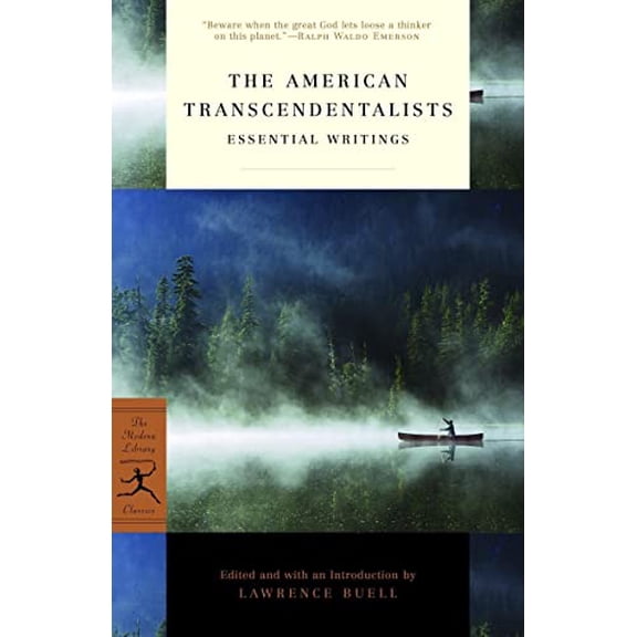 Pre-Owned The American Transcendentalists: Essential Writings (Paperback) 081297509X 9780812975093