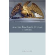 American Travellers in Liverpool, Paperback
