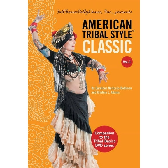 American Tribal Style(R) Classic: Volume 1 (Paperback)