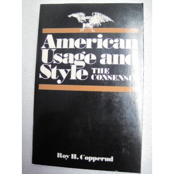 Pre-Owned American Usage and Style: The Consensus Paperback