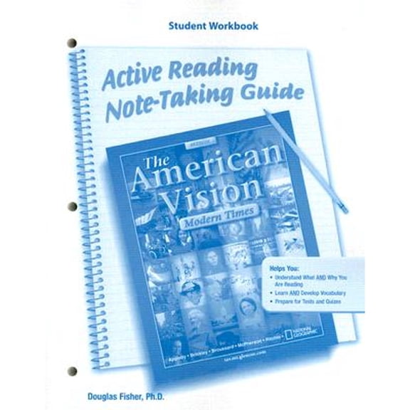 Pre-Owned The American Vision, Modern Times, Active Reading and Note-Taking Guide, Student Workbook (THE AMERICAN VISION: MOD TIMES), 9780078727641, 0078727642, Paperback, 1 edition