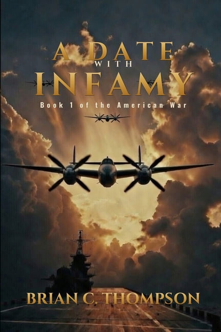 American War A Date with Infamy: Book 1 of the American War, Book 1, (Paperback)
