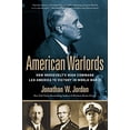 thumbnail image 1 of Pre-Owned American Warlords: How Roosevelt's High Command Led America to Victory in World War II (Paperback) 0451414586 9780451414588, 1 of 1
