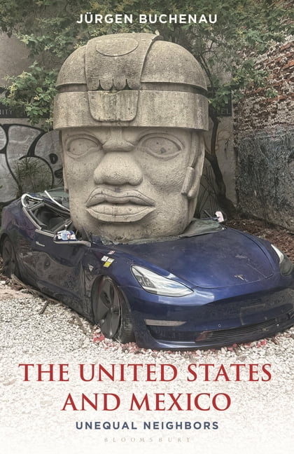 American Ways The United States and Mexico: Unequal Neighbors, (Hardcover)