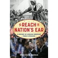 thumbnail image 1 of American Ways To Reach the Nation's Ear: A History of African American Public Speaking, (Paperback), 1 of 1