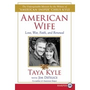 American Wife A Memoir of Love, War, Faith, and Renewal, Paperback