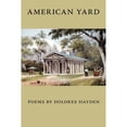 thumbnail image 1 of Pre-Owned American Yard (Paperback) 1932339418 9781932339413, 1 of 1