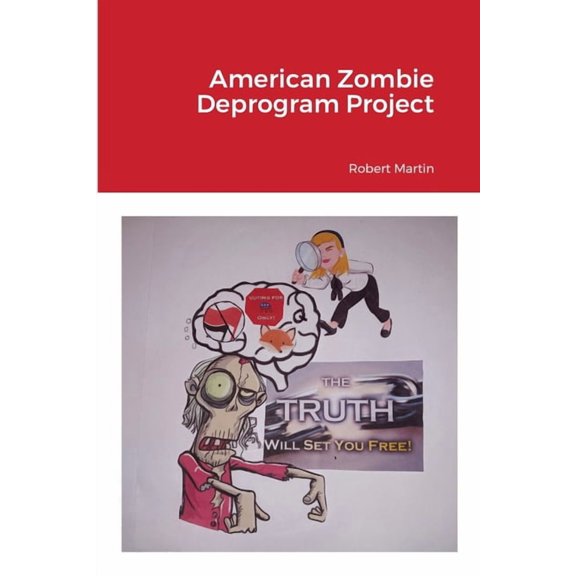 American Zombie Deprogram Project, (Paperback)