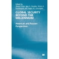 thumbnail image 1 of American and Russian Perspectives Global Security Beyond the Millennium: American and Russian Perspectives, (Hardcover), 1 of 1
