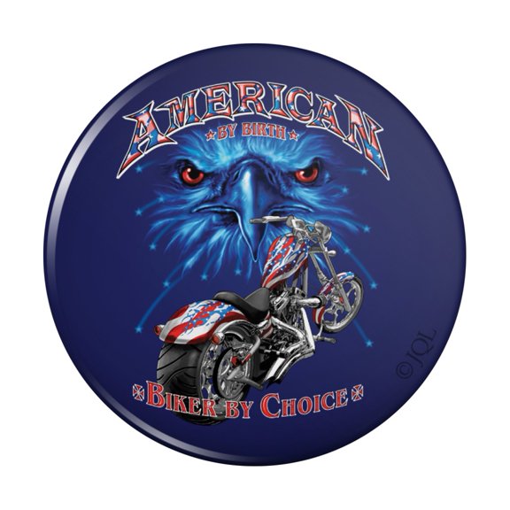 American by Birth Biker By Choice Motorcycle USA Flag Eagle Pinback Button Pin