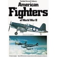 thumbnail image 1 of Pre-Owned American fighters of World War II (Combat aircraft library) (Hardcover) 9780517374825, 1 of 1
