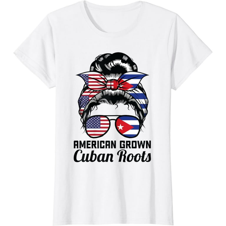 American Grown With Cuban Roots - Cuba T-Shirt American Grown With Cuban Roots - Cuba T-Shirt
