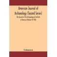 thumbnail image 1 of American Journal Of Archaeology (Second Series) The Journal Of The Archaeological Institute Of America (Volume X) 1906 (Paperback), 1 of 1