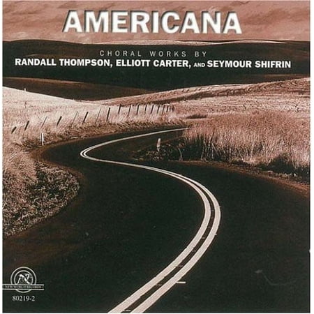Americana: Choral Works of Thompson & Carter / Various