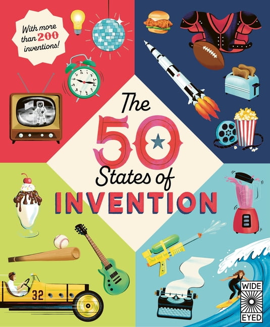 Americana The 50 States of Invention: Coast to Coast Innovation and Creation, (Hardcover)