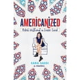 thumbnail image 1 of Pre-Owned Americanized: Rebel Without a Green Card (Hardcover) 1524717797 9781524717797, 1 of 1