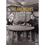The Americans The Golden Age of Singing