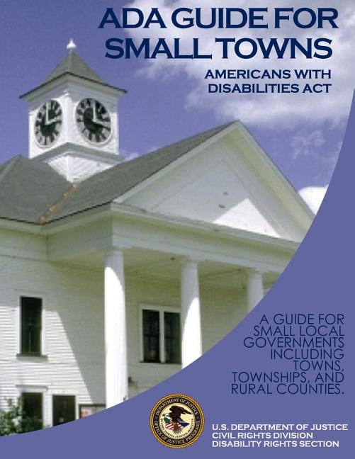 Americans with Disabilities Act ADA Guide for Small Towns (Paperback ...