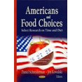 thumbnail image 1 of Americans and Food Choices : Select Research on Time and Diet, 1 of 1