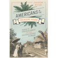 thumbnail image 1 of Americans in the Treasure House: Travel to Porfirian Mexico and the Cultural Politics of Empire, (Paperback), 1 of 1