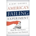 thumbnail image 1 of Pre-Owned America's Failing Experiment: How We the People Have Become the Problem (Paperback) 1442247509 9781442247505, 1 of 1