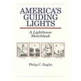 thumbnail image 1 of Pre-Owned America's Guiding Lights : A Lighthouse Sketchbook (Hardcover) 9780892722716, 1 of 1