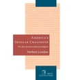 thumbnail image 1 of Pre-Owned Americas Secular Challenge: The Rise of a New National Religion (Hardcover) 1594032270 9781594032271, 1 of 1