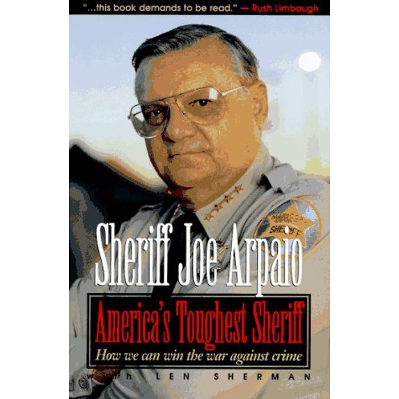 Pre-Owned America's Toughest Sheriff: How to Win the War Against Crime Paperback