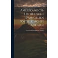 thumbnail image 1 of Amerikanisch-Lutherische Evangelien Postille, achte Auflage (Hardcover), 1 of 1