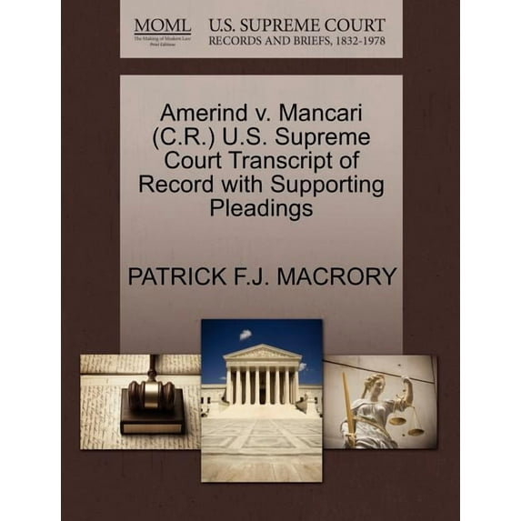 Amerind V. Mancari (C.R.) U.S. Supreme Court Transcript of Record with Supporting Pleadings (Paperback)