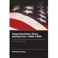 thumbnail image 1 of Amerykańskie filmy polityczne: 1968-1980, (Paperback), 1 of 1