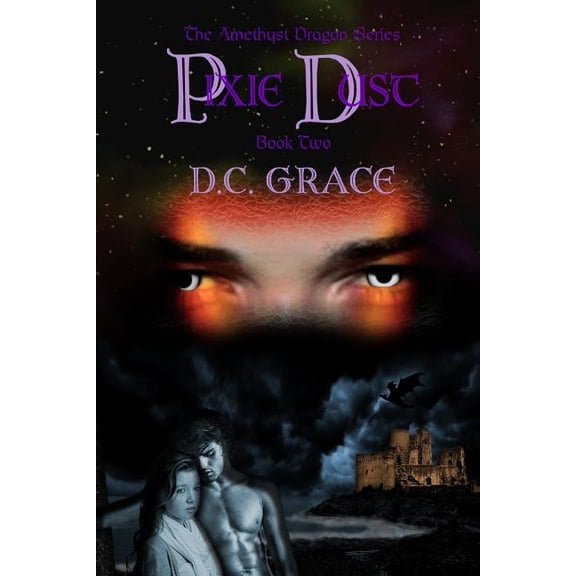 Amethyst Dragon Pixie Dust, Book 2, (Paperback)