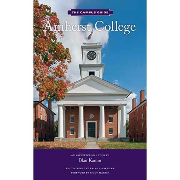 Amherst College : An Architectural Tour (Paperback)