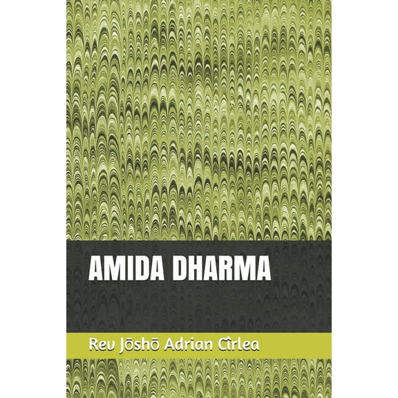 Amida Dharma (Paperback)