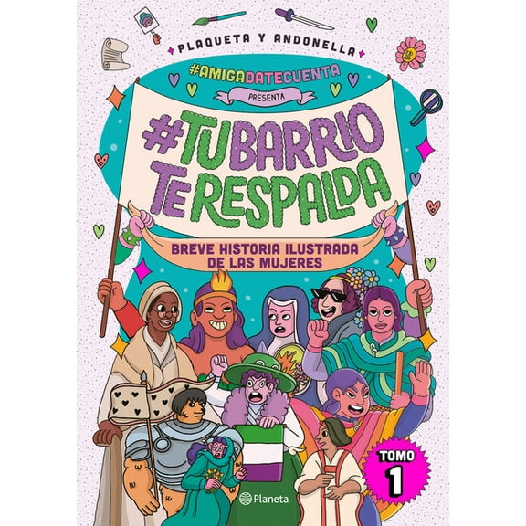 #Amigadatecuenta Presenta: #Tubarrioterespalda (Novela Grfica / Graphic Novel), (Paperback)