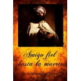 thumbnail image 1 of Amigo Fiel Hasta La Muerte (Paperback), 1 of 1