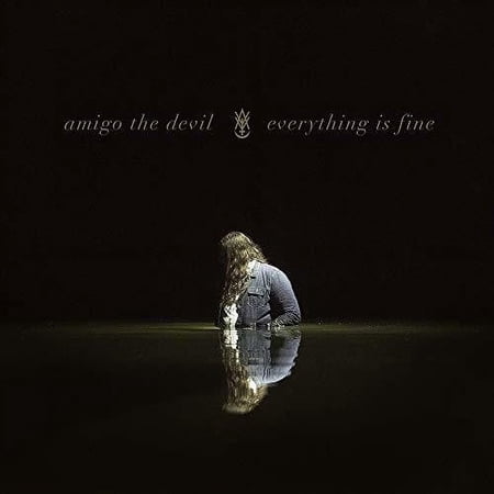 Amigo the Devil - Everything Is Fine - Music & Performance - Vinyl