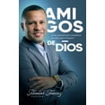 thumbnail image 1 of Amigos De Dios: Una amistad que cambiara tu vida! (Paperback), 1 of 1