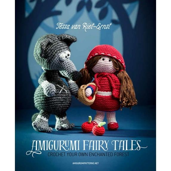 Amigurumi Fairy Tales: Crochet Your Own Enchanted Forest, (Paperback)
