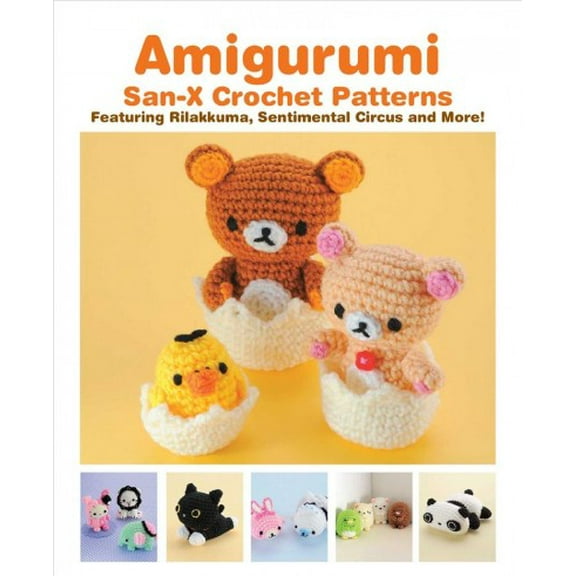 Pre-Owned Amigurumi: San-X Crochet Patterns Amigurumi: San-X Crochet Patterns: Featuring Rilakkuma, Sentimental Circus and More!, (Paperback)