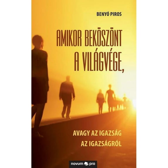 Amikor bek?sz?nt a vil?gv?ge,