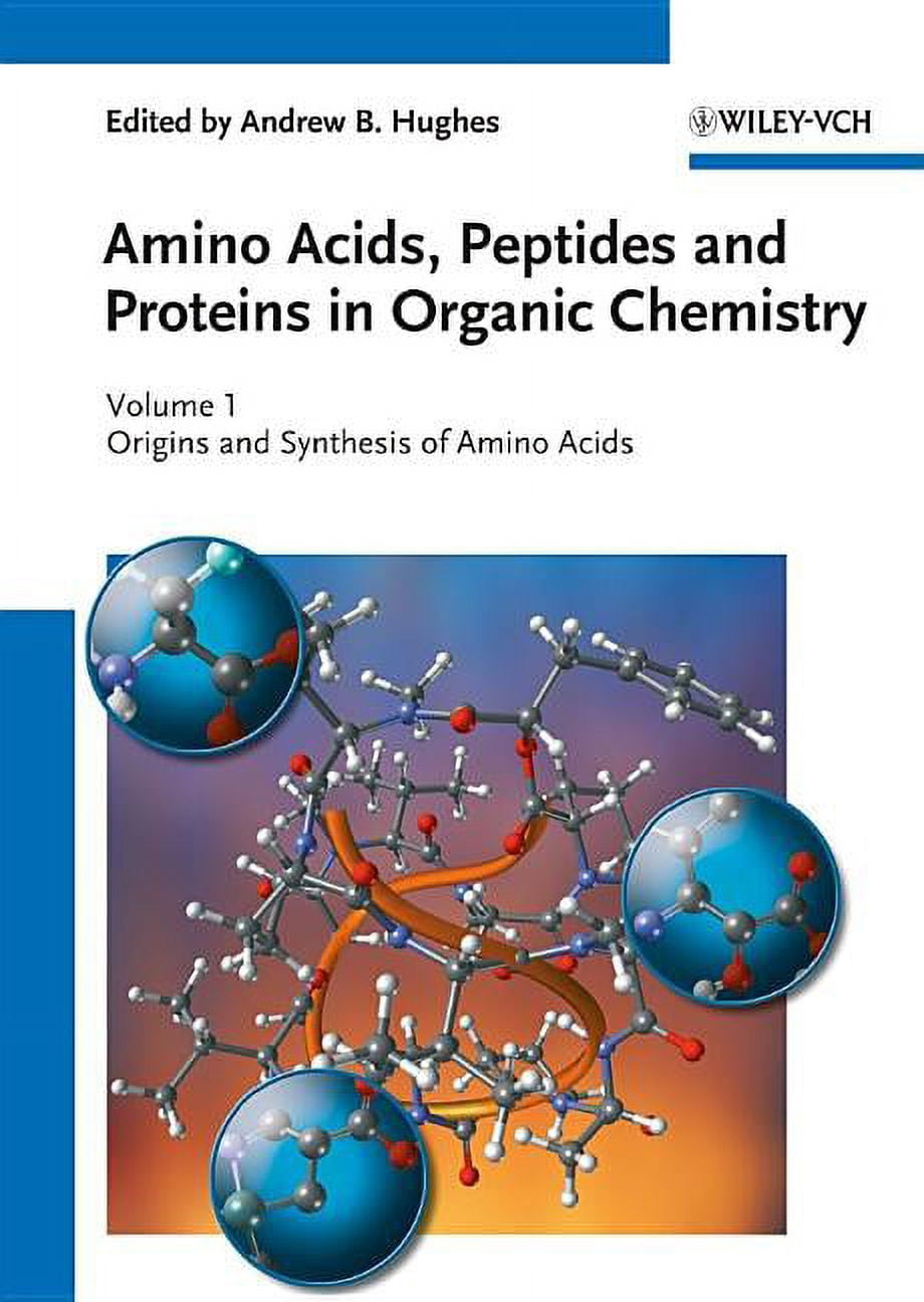 Amino Acids, Peptides and Proteins in Organic Chemistry: Amino Acids ...