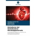 thumbnail image 1 of Amiodaron bei VentrikulÃ¤rer Herzklappenersatz, (Paperback), 1 of 1