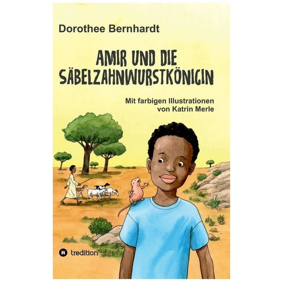 Amir und die Säbelzahnwurstkönigin (Hardcover)