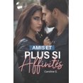 thumbnail image 1 of Amis et plus si affinit?s, 1 of 1