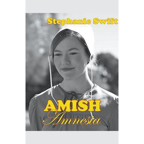 Amish Amnesia, (Paperback)