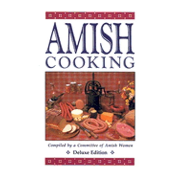 Pre-Owned Amish Cooking (Hardcover) by Amish Women Committee (Compiled by)