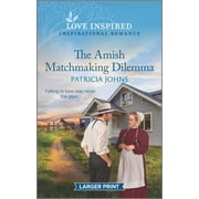 Amish Country Matches The Amish Matchmaking Dilemma An Uplifting Inspirational Romance, Book 1, Paperback