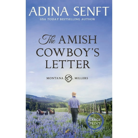 Amish Cowboys of Montana The Amish Cowboy's Letter (Large Print Hardcover), Book 4, (Hardcover)