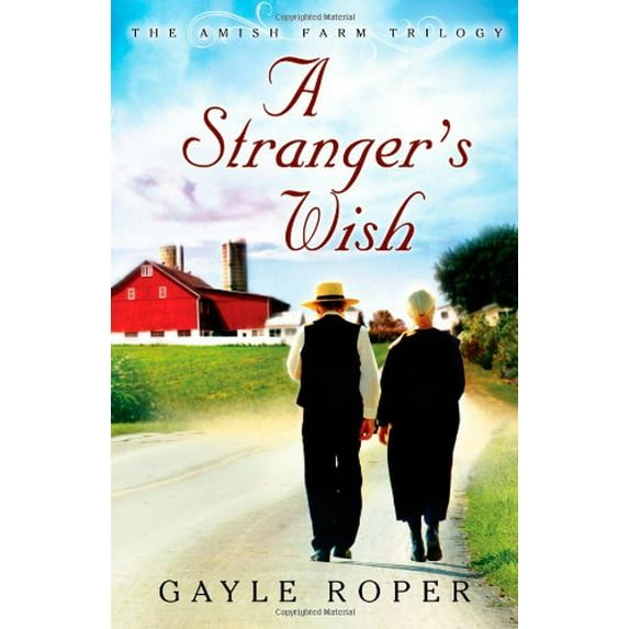 Pre-Owned A Stranger's Wish (The Amish Farm Trilogy), 9780736925860, 0736925864, Paperback,